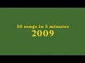 50 Songs In 5 Minutes 2009 Classics