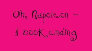 Oh, Napoleon - A book ending