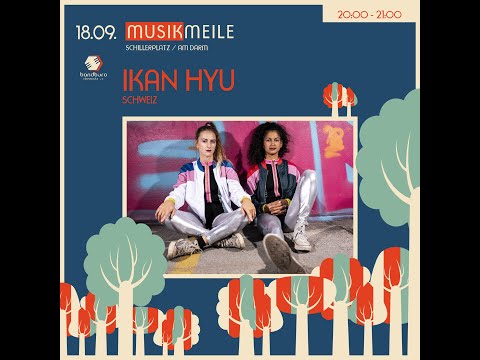 IKAN HYU @ Musikmeile Chemnitz 2021 - LIVE