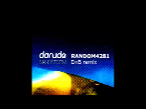 Sandstorm DnB remix