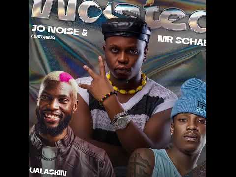 Jo Noise & Mr Schaba ft Aqualaskin, Bloodkid Yvok - Wasted (Official Music Audio)