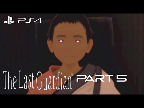 The Last Guardian Walkthrough Gameplay Part 5 - Kidnapped