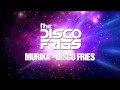 Disco Fries - Murika (Original Mix) 