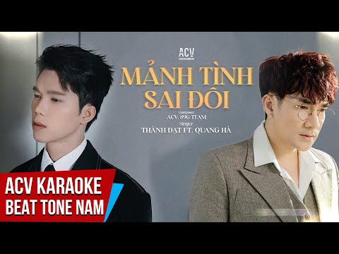 KARAOKE | Mảnh Tình Sai Đôi - Quang Hà ft Thành Đạt Cover | Beat Tone Nam  Chuẩn