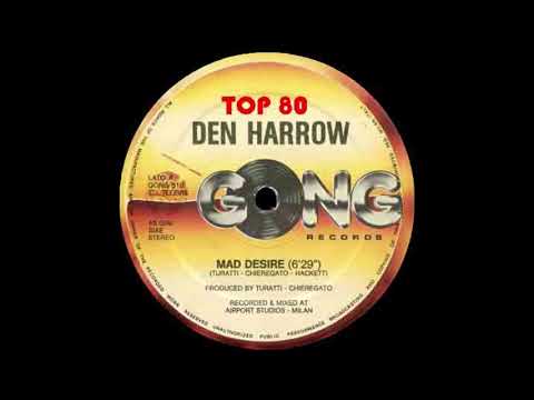 Den Harrow - Mad Desire (Extended Version)