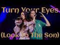 Turn Your Eyes (Look To The Son)