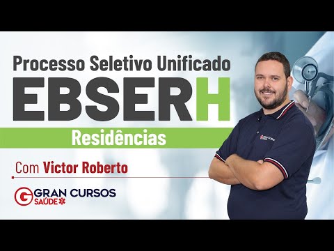 Exame Nacional de Residência EBSERH - Processo Seletivo Unificado! Com Victor Roberto