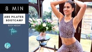 8 MIN ABS | Pilates Bootcamp | No Equipment