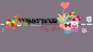 Teddy Bear-Toy Box (Lyrics Translation English with French-Bahasa) #lyrics