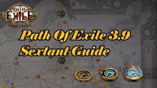 Path of Exile 3.9 - Sextant Guide