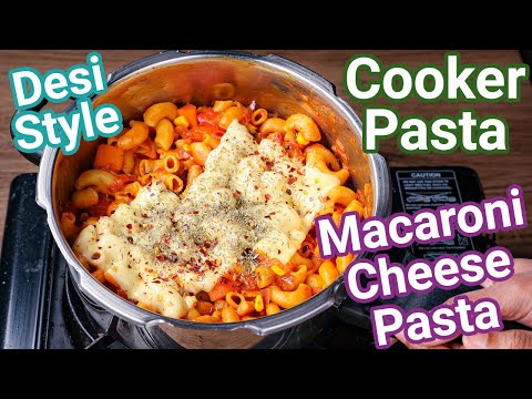 Cooker Pasta Recipe - Just 5 Mins With Instant Desi Pasta Sauce | Macaroni Cheese Pasta - Desi Style