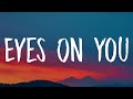 Nicky Youre Eyes On You Lyrics