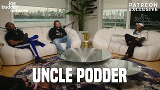 Patreon EXCLUSIVE | Uncle Podder | The Joe Budden Podcast