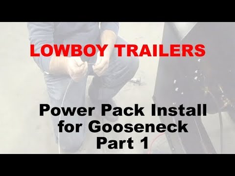 Power Pack Install for Gooseneck Lowboys Part1