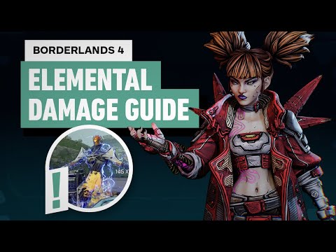 Borderlands 4 - Elemental Damage and Weaknesses Explained