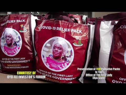 Presentation of 150 packs of palliative to the Office the first Lady of Oyo State, by OYO-ILE