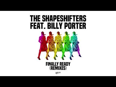 The Shapeshifters featuring Billy Porter - Finally Ready (David Penn Remix)