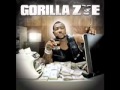 Gorilla Zoe - Last Time I Checked