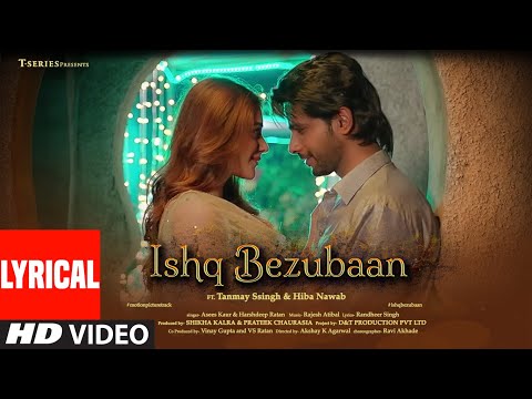 Ishq bezubaan (Lyrical) — watch video