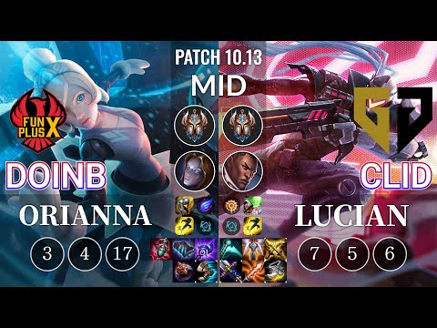 FPX Doinb Orianna vs GEN Clid Lucian Mid - KR Patch 10.13