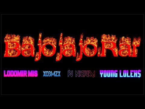 Lodomirmis x Dj Nizo - Bajojajo.rar (feat. xD3MZx, Young Lolek$)