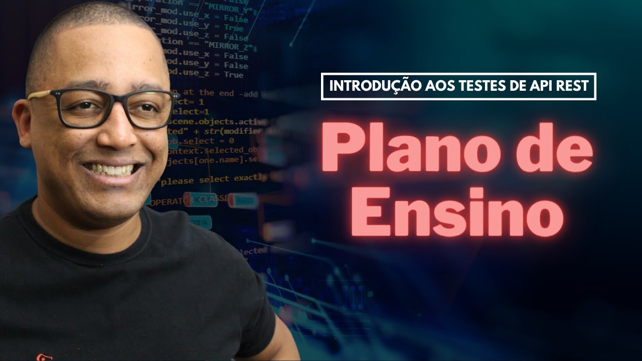 Curso Gratuito de Introdução aos Testes de API Rest (Aula 1)