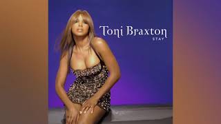 Toni Braxton - Stay (Audio)