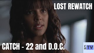 The TV Show Lost Rewatch: Catch - 22 and D.O.C.