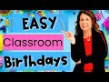 Classroom Birthdays Made Easy - 5 Cheap and Stress Free Teacher Hacks