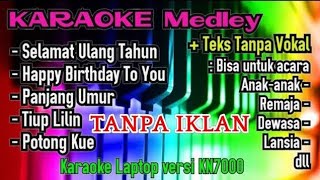 Download lagu Karaoke Selamat Ulang Tahun - Panjang Umur Tiup Lilin Potong Kue Happy Birthday Medley KN7000 #RMBx mp3