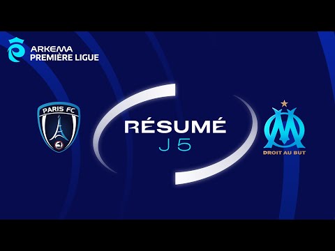 Day 5 I Paris FC – Olympique de Marseille (6-1)