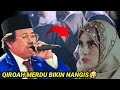 Qori KH Muammar ZA Paling Sedih Teringat Memori Masa Kecil Dulu