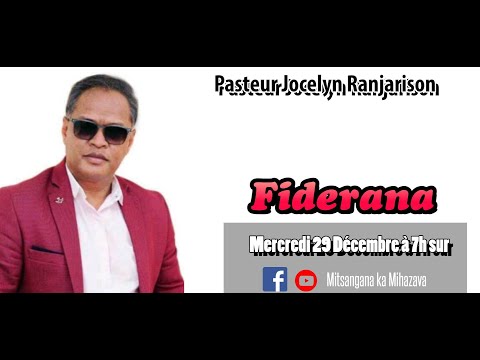 Fiderana 29 Décembre by Pr Jocelyn R