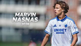 Marvin Nasnas - Technical Midfielder - 2026ᴴᴰ