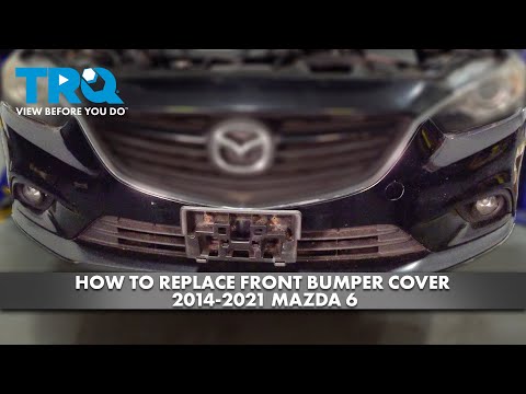 How to Replace Front Bumper Cover 2014-2021 Mazda 6