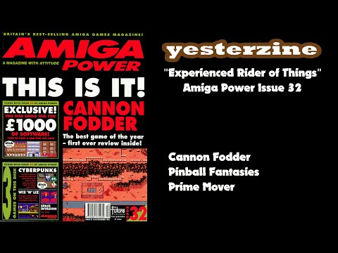 Yesterzine Episode 7 : Amiga Power 32 - "Experienced Rider of Things"
