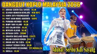 Download lagu Dangdut Koplo Malaysia 2026 | Aduhai! Seribu kali sayang | Full Album Jiwang Melayu mp3