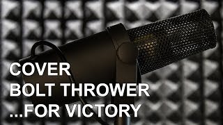 Bolt Thrower - ...For Victory [Cover]