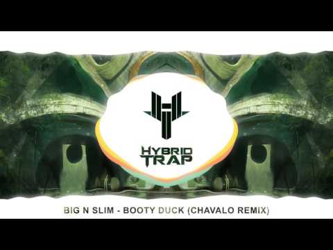 Big N Slim - Booty Duck (Chavalo Remix)