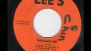 Bangarang - Lester Sterling & Stranfer Cole