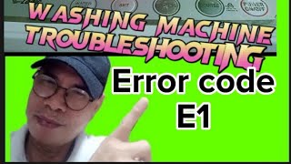 Washing machine troubleshooting-error code E1,#washingmachine ,#errorcode ,#E1,#troubleshooting,
