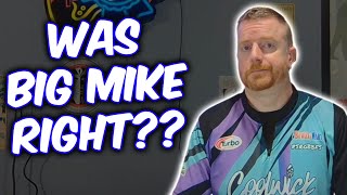 Was Big Mike Right??  Is This Killing Bowling??