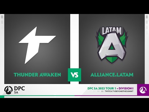 Thunder Awaken vs Alliance.Latam Game 2 - 2023 DPC SA Div 1 Tour 1 w/ Math & Sherlock