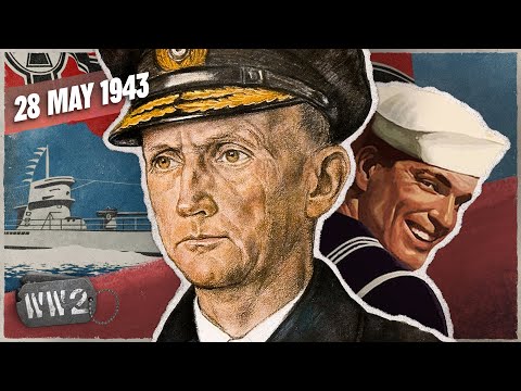 196 - Black May, Nazi Subs Defeated - WW2 - May 28, 1943
