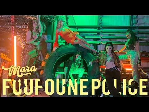 Mara – Foufoune Police (Official Video)