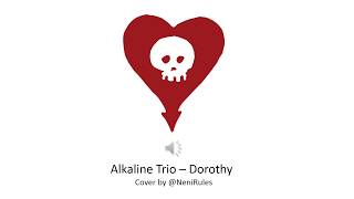 Alkaline Trio - Dorothy