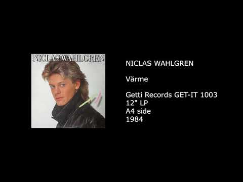 NICLAS WAHLGREN - Värme - 1984