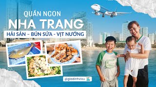 Ăn Gì Ở Nha Trang? 4 Quán Ngon Nhất Định Phải Thử!