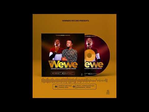 Mathias Walichupa - Ni Wewe (feat. Godfrey Steven) [Official Audio]