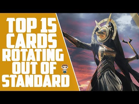 TOP 15 CARDS ROTATING OUT OF STANDARD (MTG) 2018 Video